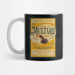 Faith as a Mustard Seed Mustard Seed Mug